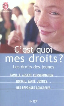 C'est quoi mes droits ? - les droits des jeunes