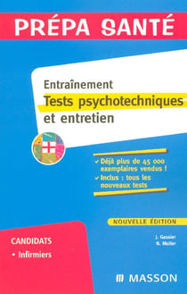 Entrainement, tests psychotechniques et entretien (3e edition)