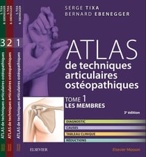 Atlas de techniques articulaires ostéopathiques - coffret Tome 1 à Tome 3