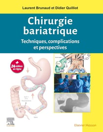 Chirurgie bariatrique - techniques, complications et perspectives