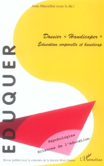 Dossier "handicaper" - éducation corporelle et handicap
