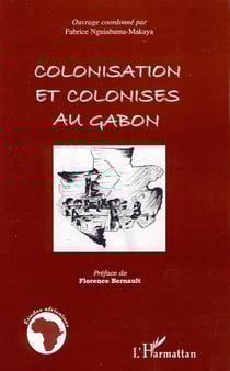 Colonisation et colonisés au gabon