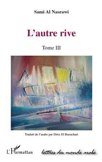 L'autre rive Tome 3