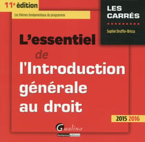 L'essentiel de l'introduction générale au droit 2015-2016