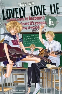 Lovely love lie Tome 6