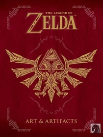 The Legend of Zelda : art & artifacts
