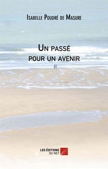 Un passe pour un avenir