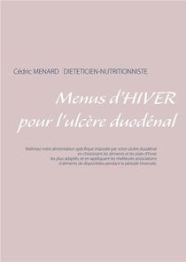 Menus d'hiver pour l'ulcère duodénal