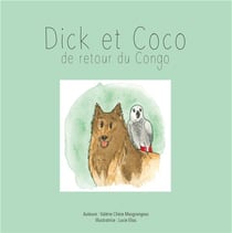 Dick et Coco : De retour du Congo