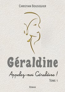 Géraldine : Appelez-moi Géraldine !