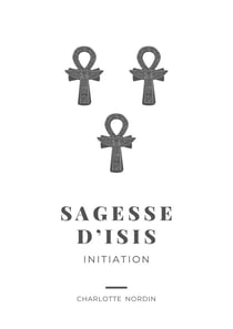 Sagesse d'Isis : Initiation