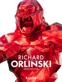 Richard Orlinski : Rétrospective