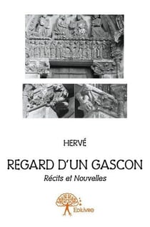 Regard d'un gascon - recits et nouvelles. nouvelles policieres