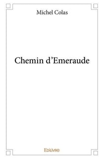 Chemin d'Emeraude
