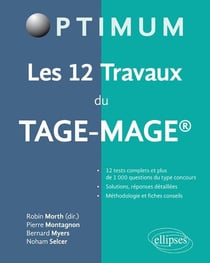 Les 12 Travaux du TAGE-MAGE®