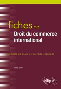Fiches de droit du commerce international