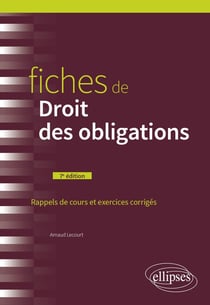 Fiches de droit des obligations (7e édition)
