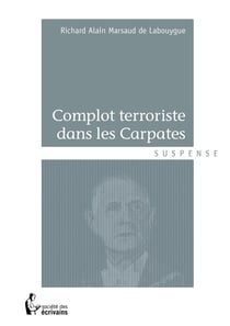 Complot terroriste dans les carpates