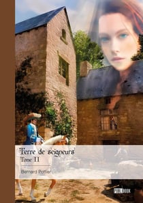 Terre de seigneurs Tome 2