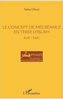 Concept de mécréance en terre d'Islam