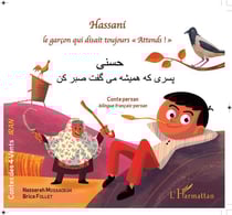 Hassani, le garçon qui disait toujours "attends !