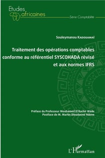 Traitement des opérations comptables conforme au réferentiel syscohada révisé et aux normes IFRS