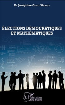 Élections démocratiques et mathématiques
