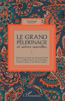 Le grand pèlerinage  et autres nouvelles