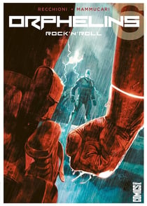 Orphelins Tome 6 - rock'n'roll