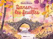Les petits bonheurs de Charlie Blossom : Danser dans les feuilles