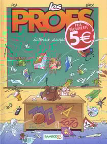 Les profs Tome 1 : interro surprise