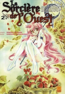 La sorcière de l'Ouest Tome 2