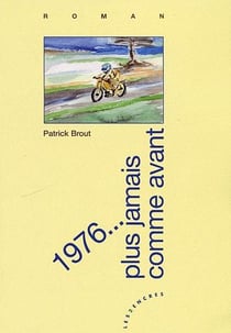 1976? plus jamais comme avant