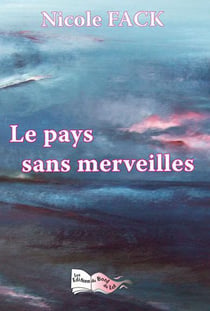 Le pays sans merveilles