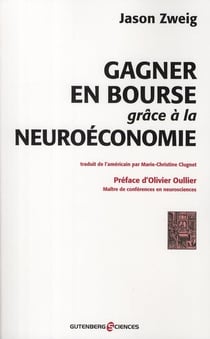 Gagnez en bourse grâce à la neuroéconomie