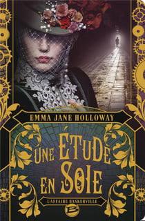 L'affaire Baskerville Tome 1 : une étude en soie