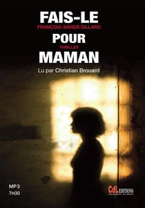Fais-le pour maman