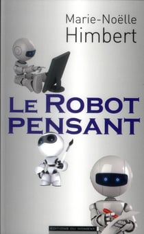 Le robot pensant