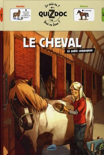 Le cheval - ce noble compagnon