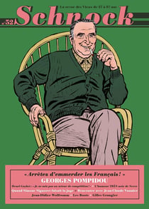 Schnock n.52 : Georges Pompidou