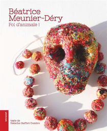 Béatrice Meunier-Déry - foi d'animale !
