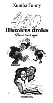 450 histoires drôles pour tout âge