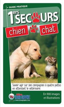 Guide pratique des 1ers secours chien chat