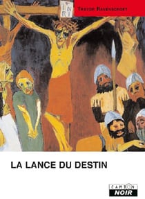 La lance du destin