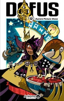 Dofus Tome 12 : Aurore picture show