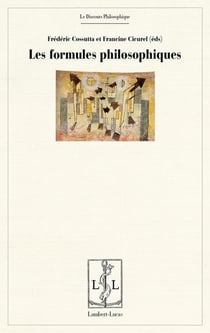 Les formules philosophiques - detachement, circulation, recontextualisation