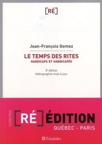 Le temps des rites (3e édition)