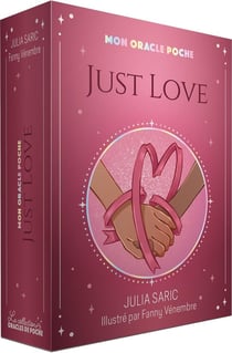 Mon oracle poche : Just Love