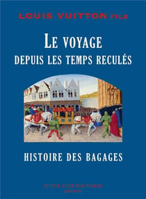 Histoire Des Bagages Le Voyage Depuis Les Temps Les Plus Recules