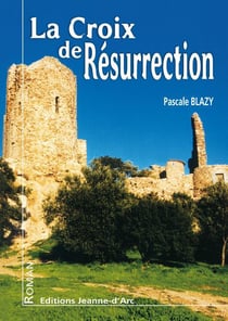 La croix de resurrection